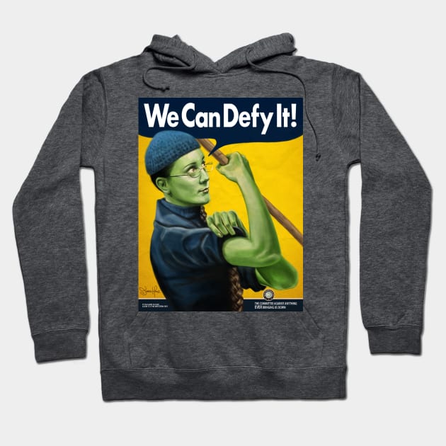 We Can Defy It Hoodie by Art By James Hance